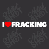 I Love Fracking Vintage Short | Artistshot