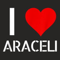 I Love Araceli Heart Lover Girlfriend Cute Birthday Family T Shirt Ladies Fitted T-shirt | Artistshot