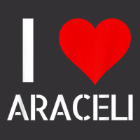 I Love Araceli Heart Lover Girlfriend Cute Birthday Family T Shirt Vintage Hoodie | Artistshot