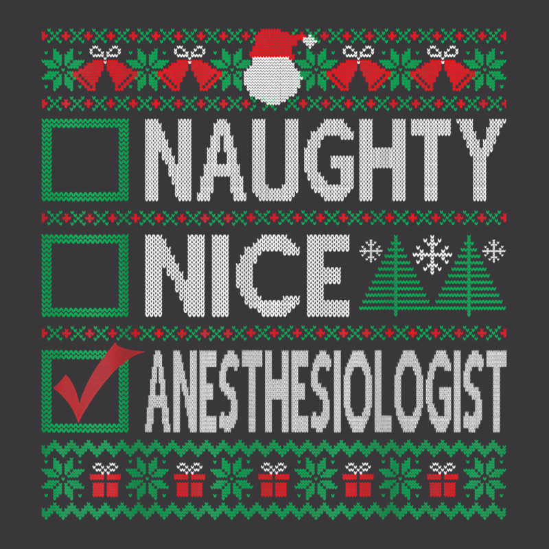 Naughty Nice Anesthesiologist Christmas List Ugly Sweater T Shirt Ladies Curvy T-shirt | Artistshot