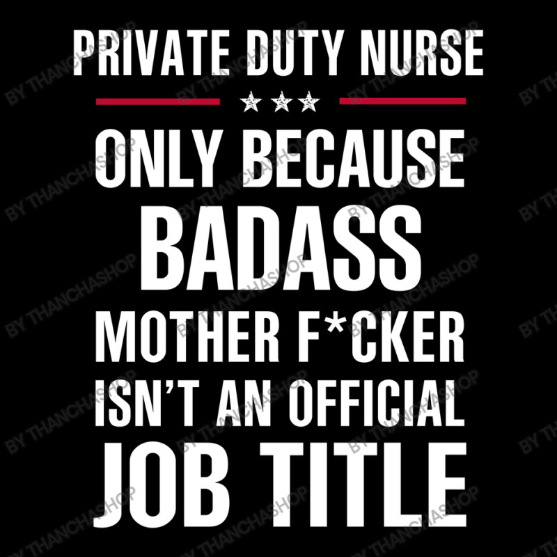 Gift For Badass Private Duty Nurse Adjustable Cap by thanchashop | Artistshot