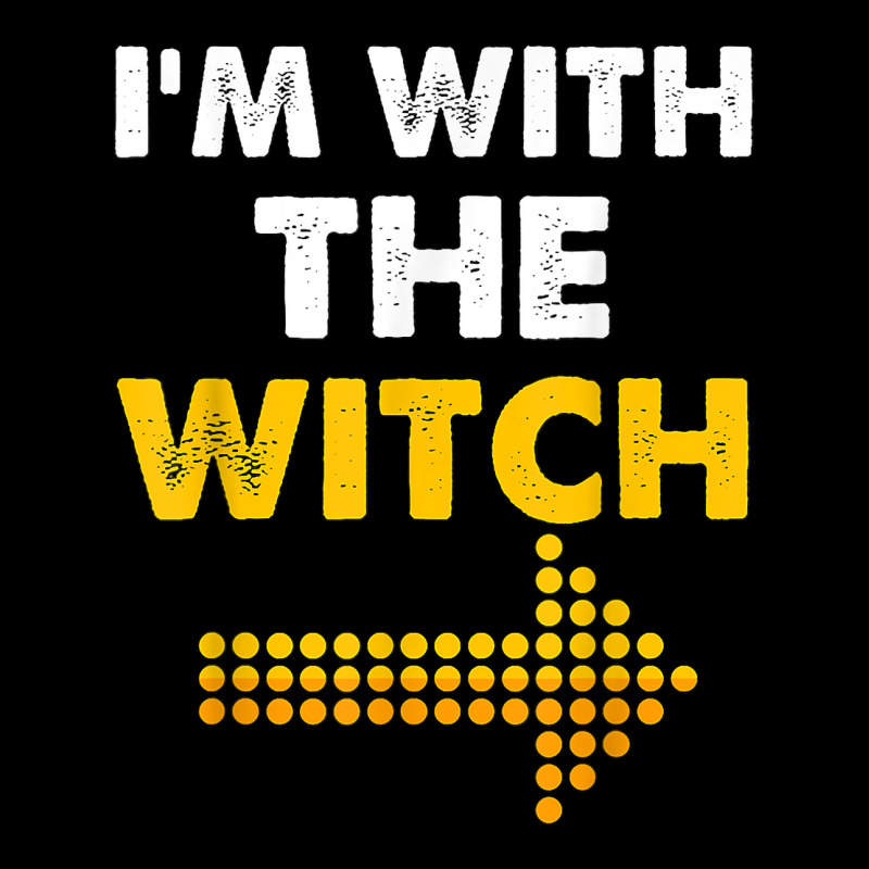 I'm With The Witch Shirt Funny Halloween Couple Costume T Shirt Pin-back Button | Artistshot