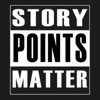 Story Points Matter  Agile Scrum Scrumban Funny Hoodie & Jogger Set | Artistshot