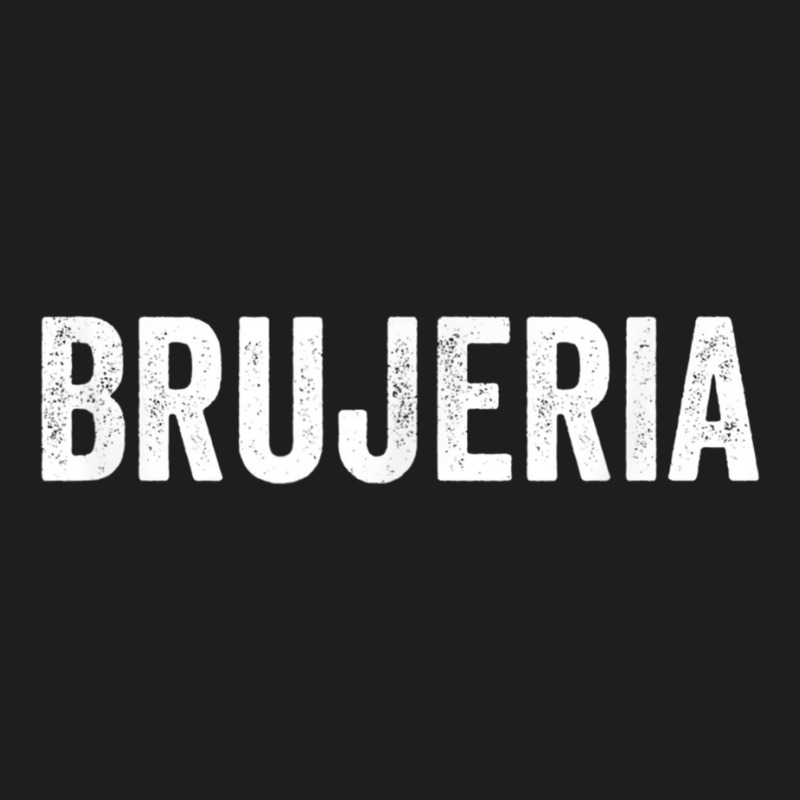 Brujeria Shirt  Chicana T Shirt Classic T-shirt | Artistshot