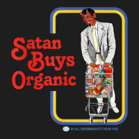 Satan Buys Organic T Shirt Classic T-shirt | Artistshot