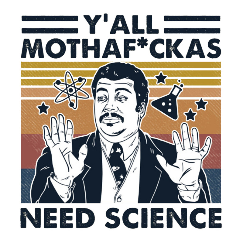 Y’all Mothafuckas Need Science V-Neck Tee by theweirdgotchiclub | Artistshot