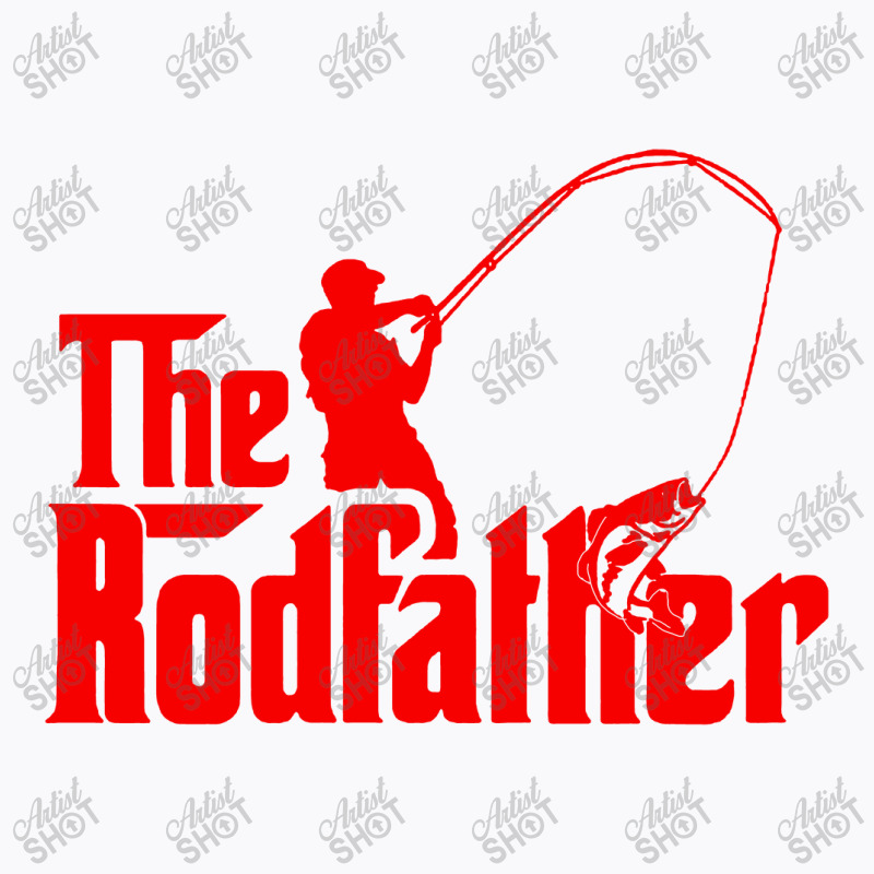 The Rodfather T-shirt | Artistshot