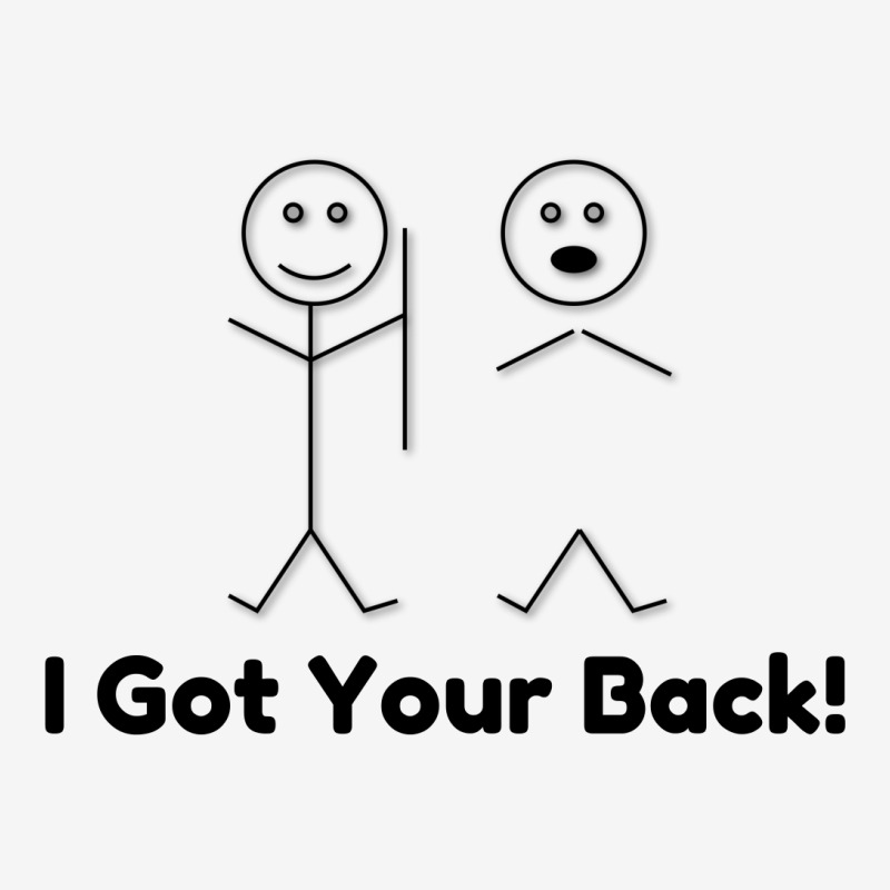 I Got Your Back Classic T-shirt by Perfect Designers | Artistshot