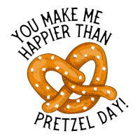 You Make Me Happier Than Pretzel Day The Office Us V-neck Tee | Artistshot