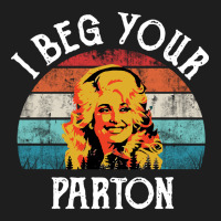 Vintage I Beg Your Paton Classic T-shirt | Artistshot