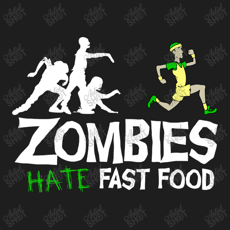 Zombies Hate Fast Food Classic T-shirt | Artistshot