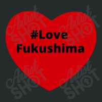 Love Fukushima, Hashtag Heart, Love Fukushima 2 Women's Triblend Scoop T-shirt | Artistshot