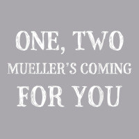 Mueller Is Coming For You Trump Party Investigation T Shirt Youth 3/4 Sleeve | Artistshot