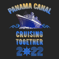 Panama Canal Cruising Together 2022 Family Friends Cruise T Shirt Unisex Hoodie | Artistshot