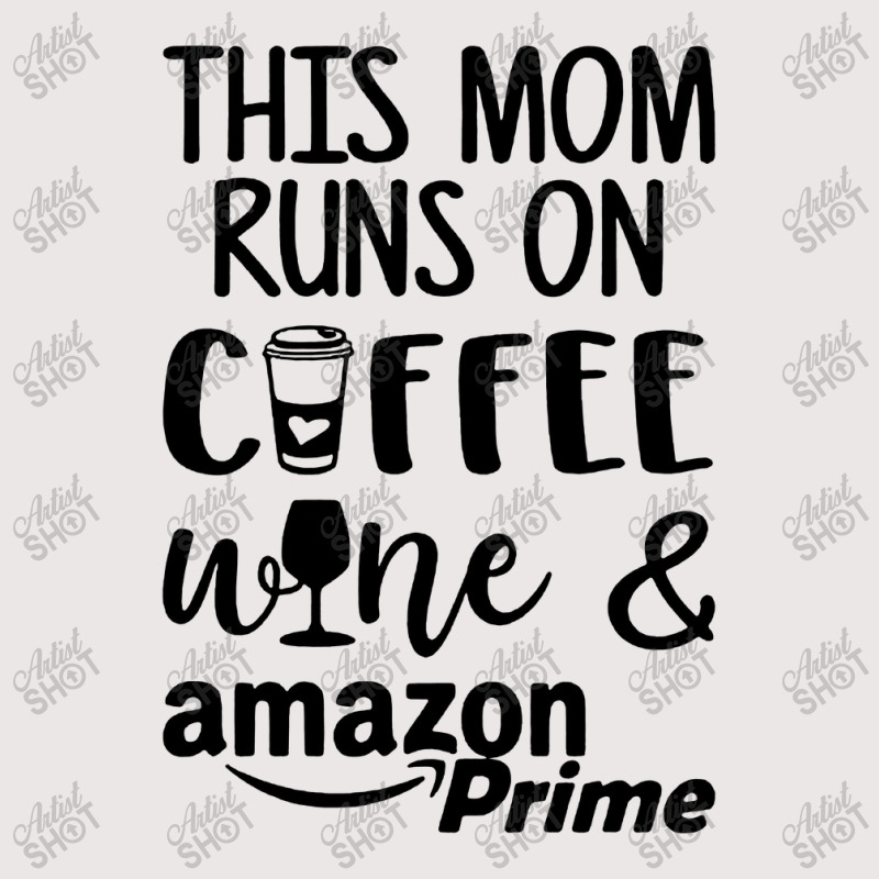 This Mom Runs On Coffee Pocket T-shirt | Artistshot