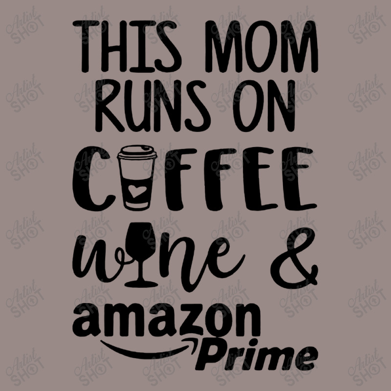 This Mom Runs On Coffee Vintage T-shirt | Artistshot