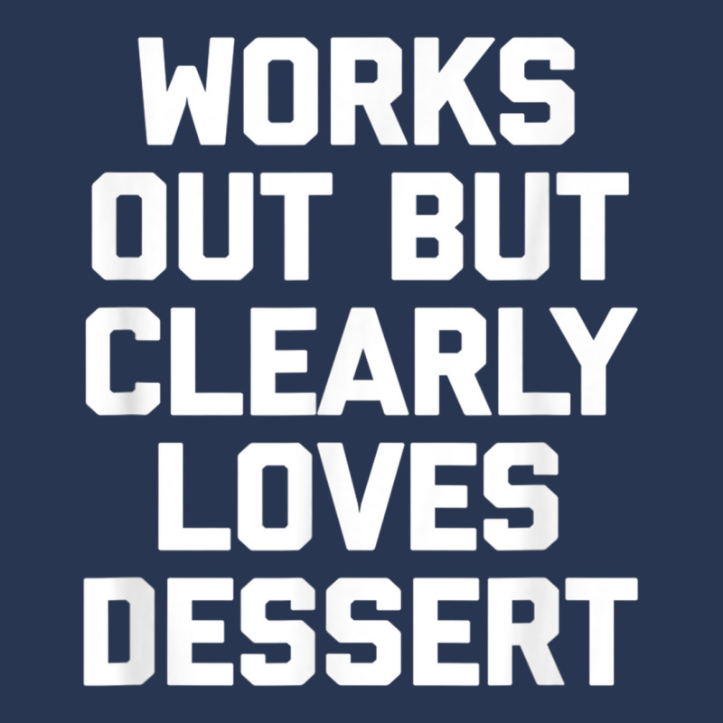 Works Out But Clearly Loves Dessert Shirt Funny Workout Gym T Shirt Ladies Denim Jacket by cm-arts | Artistshot