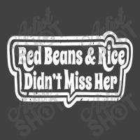 Red Beans & Rice Didn't Miss Her Funny Novelty Vintage T-shirt | Artistshot