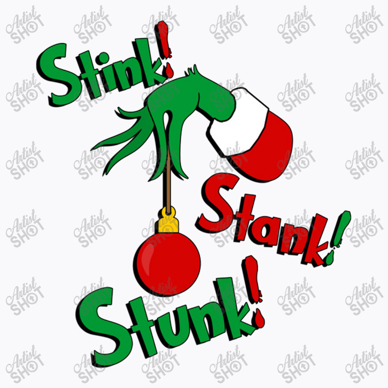 Grinch   Stink! Stank! Stunk! (non Distressed)    Grinch T-shirt | Artistshot