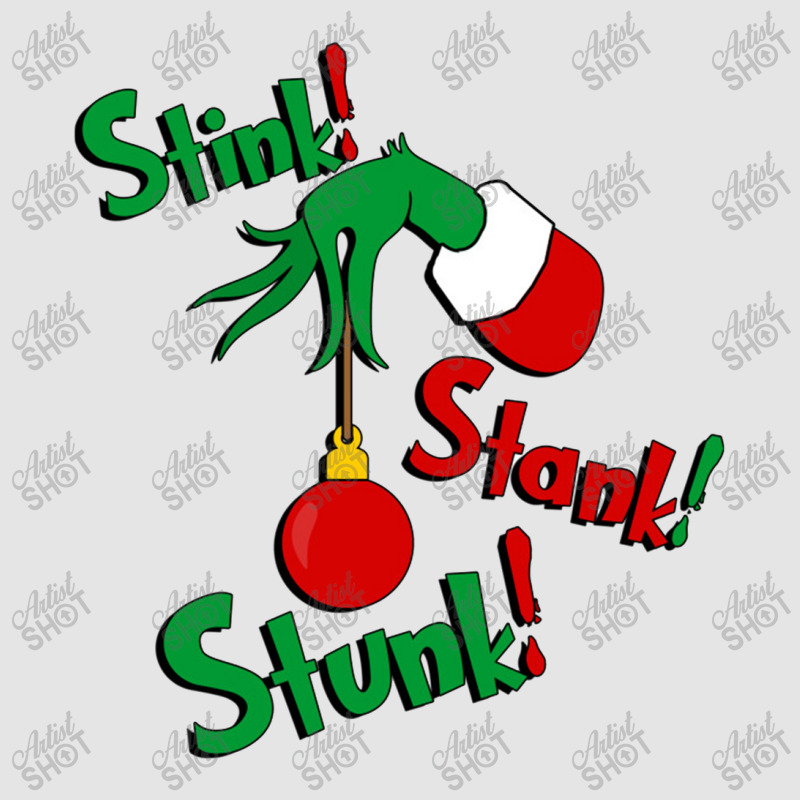 Grinch   Stink! Stank! Stunk! (non Distressed)    Grinch Exclusive T-shirt | Artistshot