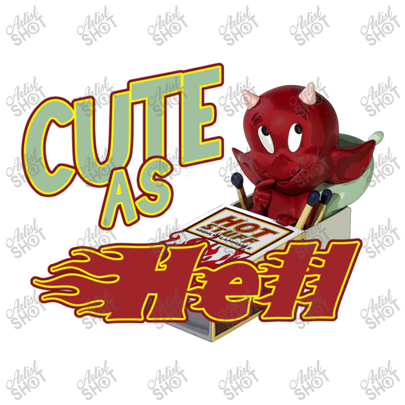 Hot Stuff, Cute As Hell   Hot Stuff Unisex Hoodie | Artistshot