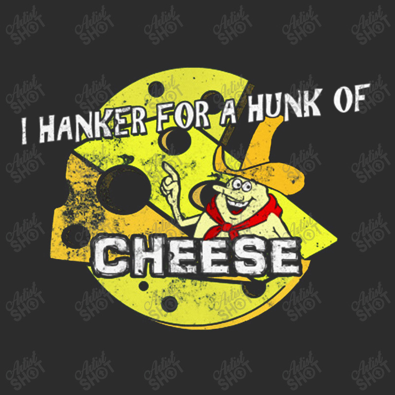 I Hanker For A Hunk Of Cheese, Distressed   Time For Timer Exclusive T-shirt | Artistshot