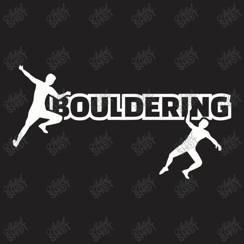 Bouldering , Bouldering T-shirt | Artistshot