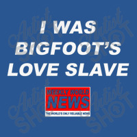 I Was Bigfoot's Love Slave   Weekly World News T-shirt | Artistshot