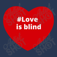 Love Is Blind, Hashtag Heart, Love Is Blind Men Denim Jacket | Artistshot