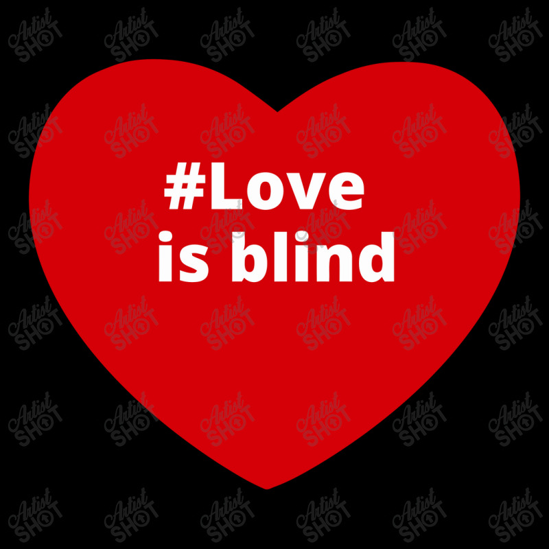 Love Is Blind, Hashtag Heart, Love Is Blind Unisex Jogger by chillinxs | Artistshot