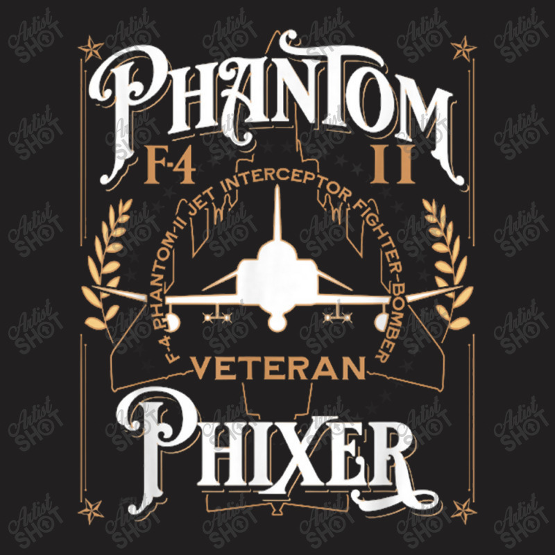 Phantom Phixer F 4 Phantom Ii Aircraft Maintainer Veteran T-shirt | Artistshot