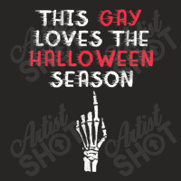 This Gay Loves The Halloween Season Funny Pride Ladies Fitted T-shirt | Artistshot