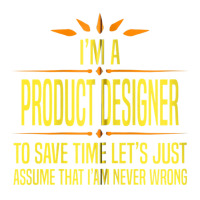 Im A Product Designer Zip Hoodie Baby Tee | Artistshot