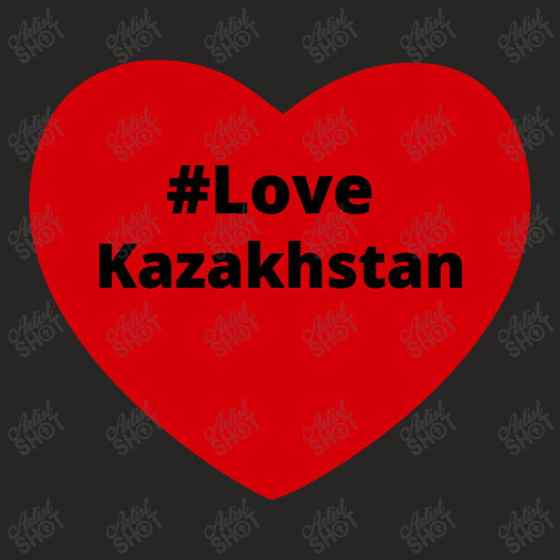 Love Kazakhstan, Hashtag Heart, Love 2 Ladies Fitted T-Shirt by chillinxs | Artistshot