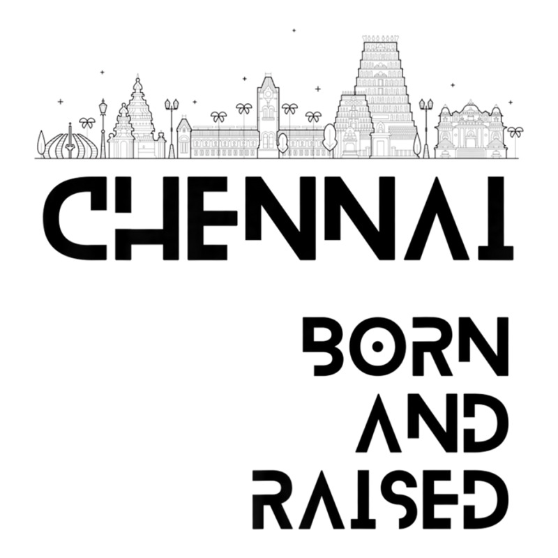 Chennai   Born And Raised Premium T Shirt Crewneck Sweatshirt by cm-arts | Artistshot