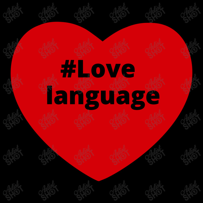 Love Language, Hashtag Heart, Love Language 2 Toddler Sweatshirt by chillinxs | Artistshot