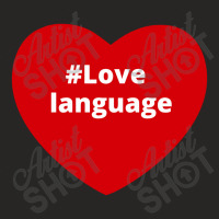 Love Language, Hashtag Heart, Love Language Ladies Fitted T-shirt | Artistshot