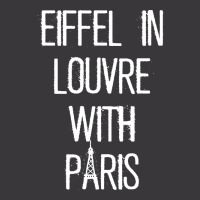 Eiffel In Louvre With Paris I Love Paris Funny Travel Shirt Ladies Curvy T-shirt | Artistshot