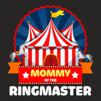 Mommy Of The Ringmaster Circus Themed Birthday Party Long Sleeve T Shi Ladies Fitted T-shirt | Artistshot