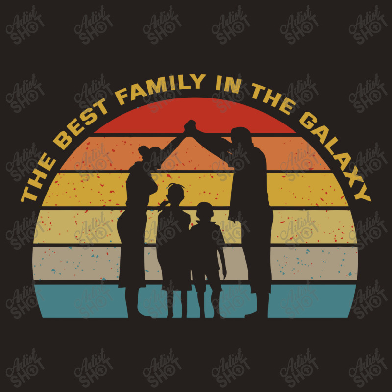 The Best Family In The Galaxy Tank Top | Artistshot