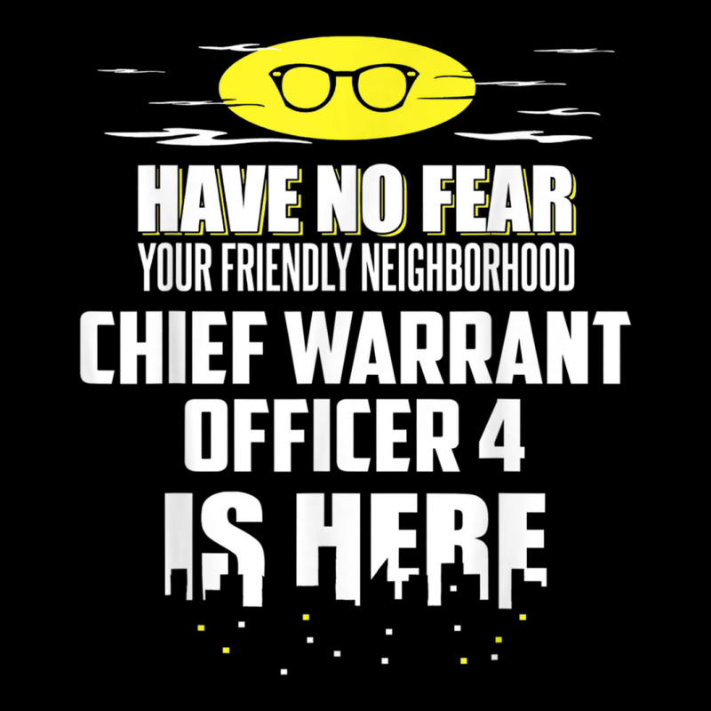 Funny Chief Warrant Officer 4 T Shirt Have No Fear T Shirt Toddler Sweatshirt by cm-arts | Artistshot