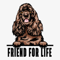 Dogs 365 Cocker Spaniel Dog   Friend For Life T Shirt Ladies Fitted T-shirt | Artistshot