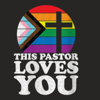 Womens Christian Ally Inclusive Pride Clergy This Pastor Loves You V N Ladies Fitted T-shirt | Artistshot