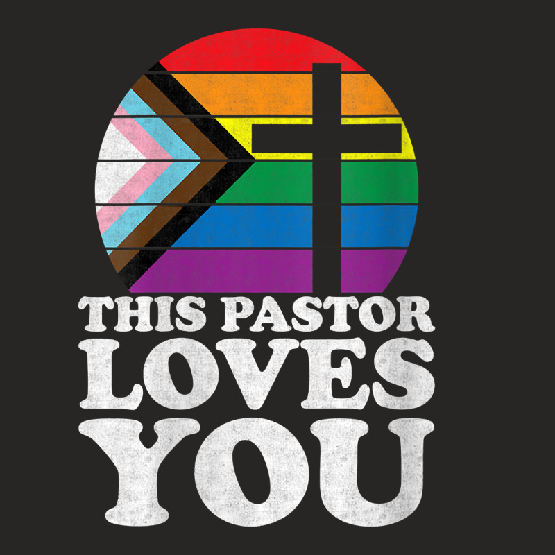 Womens Christian Ally Inclusive Pride Clergy This Pastor Loves You V N Ladies Fitted T-Shirt by cm-arts | Artistshot