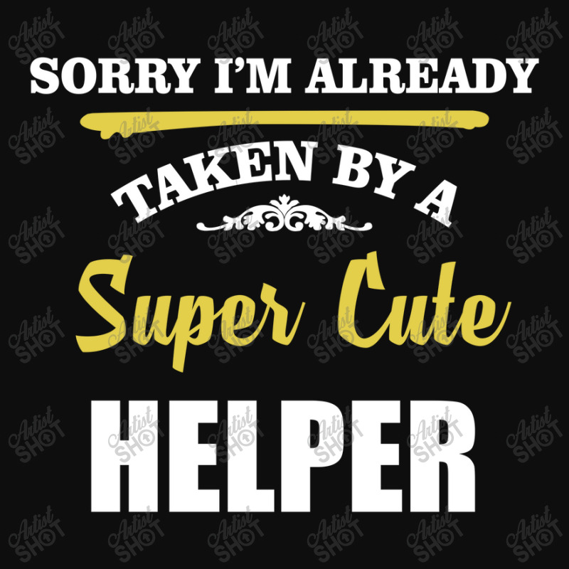 Sorry I'm Taken By Super Cute Helper Crop Top | Artistshot