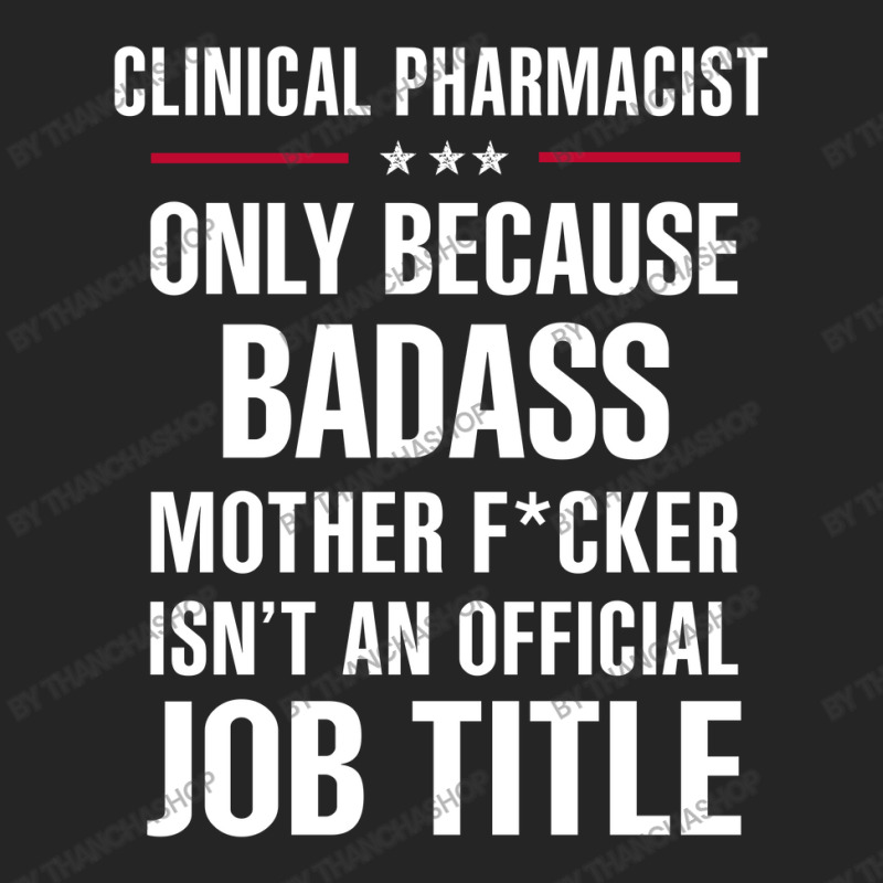 Gift For Badass Clinical Pharmacist Unisex Hoodie | Artistshot