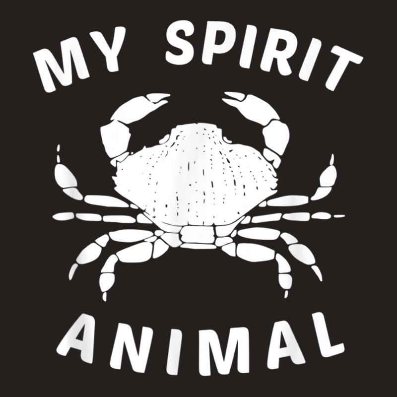 My Spirit Animal Crab T Shirt, Funny Crustacean Crabby Tee Tank Top | Artistshot