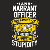 Officer Idea Funny Sarcasm Joke Warrants Officer T Shirt Ladies Fitted T-shirt | Artistshot