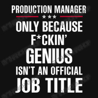 Gift For F Ckin' Genius Production Manager Atv License Plate | Artistshot