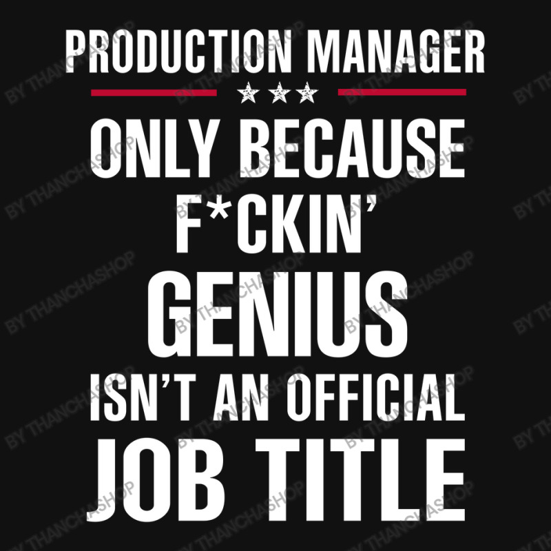 Gift For F Ckin' Genius Production Manager Atv License Plate | Artistshot